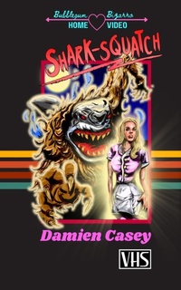 Enlarge image Cover: Shark-Squatch - Damienrulz