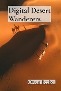 Abbildung von: Digital Desert Wanderers - Owen Becker