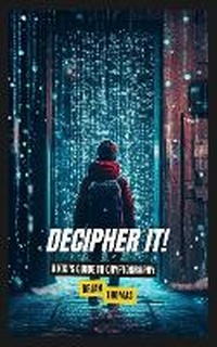 Abbildung von: Decipher It! - SL Editions