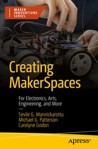 Abbildung von: Creating MakerSpaces - Apress