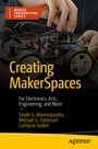 Cover: Creating MakerSpaces - APress