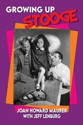 Cover: Growing Up Stooge - BEARMANOR MEDIA