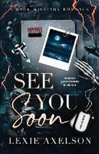 Enlarge image Cover: See You Soon - Lexie Axelson