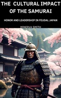 Bild: The Cultural Impact of the Samurai - Heritage Books