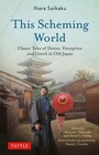 Cover: This Scheming World - Tuttle Publishing