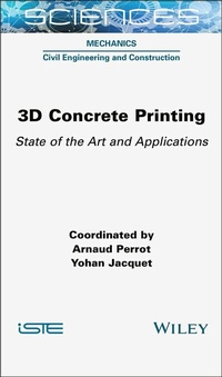 Enlarge image Cover: 3D Concrete Printing - Wiley
