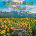 Cover: 2026 Jackson Hole and the Tetons Wall Calendar - Farcountry Press