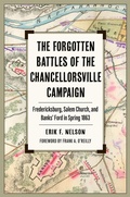 Cover: The Forgotten Battles of the Chancellorsville Campaign - The Kent State University Press