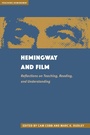 Cover: Hemingway and Film - The Kent State University Press