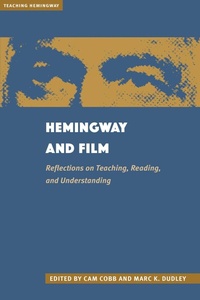 Enlarge image Cover: Hemingway and Film - The Kent State University Press