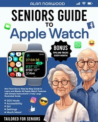 Abbildung von: Seniors Guide to Apple Watch - MindTechAZ