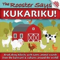 Cover: The Rooster Says Kukariku! - Eshlepper, Inc