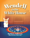 Cover: Wendell in the White House - Warren Publishing, Inc