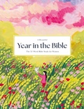 Cover: A Beautiful Year in the Bible: The 52-Week Bible Study for Women (SC) - ALABASTER