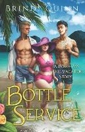 Cover: Bottle Service - Never and Ever Publishing