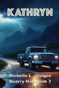Cover: Kathryn - MT Zion Ridge Press LLC