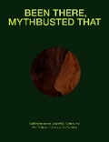 Cover: Been There, Mythbusted that (SC) - ALABASTER