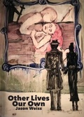 Cover: Other Lives Our Own - Spuyten Duyvil