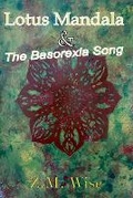 Cover: Lotus Mandala and the Basorexia Song - World Inkers Printing and Publishing