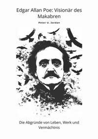 Abbildung von: Edgar Allan Poe: Visionär des Makabren - Tredition Gmbh