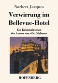 Cover: Verwirrung im Bellevue-Hotel - Henricus - Edition Deutsche Klassik GmbH, Berlin