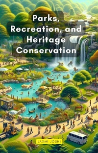 Abbildung von: Parks, Recreation, and Heritage Conservation - Educohack Press