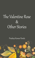 Cover: The Valentine Rose & Other Stories - Leadstart