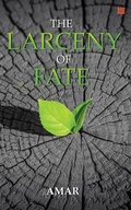 Cover: The Larceny of Fate - Leadstart