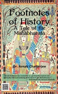 Cover: Footnotes of History - A Tale of the Mahabharata - Leadstart