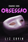 Cover: Obsess&atilde;o (Rock Stars da Muse of Darkness, #2) - Elessar Books LLC