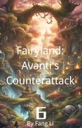 Cover: Fairyland: Avanti's Counterattack - Fang Li