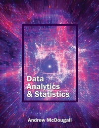 Enlarge image Cover: Data Analytics & Statistics - Cognella, Inc