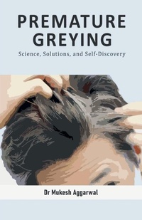 Abbildung von: Premature Greying - Notion Press