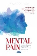 Cover: Mental Pain: A Focus on Diagnoses and Treatments in Clinical Psychology and Psychiatry - Nova Medicine and Health