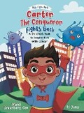 Cover: Carter the Conqueror Fights Back - Flor Publishing LLC