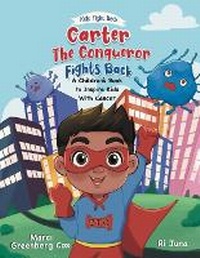 Enlarge image Cover: Carter the Conqueror Fights Back - Flor Publishing LLC