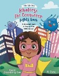 Cover: Khaleesi the Conqueror Fights Back - Flor Publishing LLC