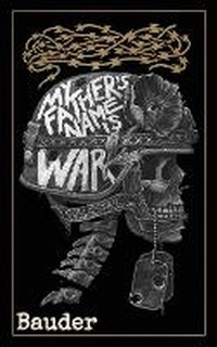 Abbildung von: My Father's Name Is War - Meconopsis Press