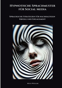 Abbildung von: Hypnotische Sprachmuster für Social Media - tredition