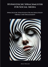 Abbildung von: Hypnotische Sprachmuster für Social Media - tredition
