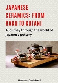 Abbildung von: Japanese ceramics: From Raku to Kutani - tredition