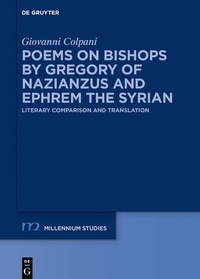 Abbildung von: Poems on Bishops by Gregory of Nazianzus and Ephrem the Syrian - De Gruyter