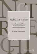 Cover: Rechtsstaat in Not? - Schulthess Juristische Medien
