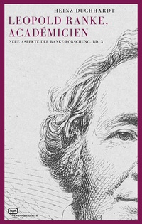 Bild: Leopold Ranke, Académicien - Vergangenheitsverlag