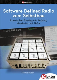 Abbildung von: Software Defined Radio zum Selbstbau - Elektor