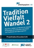 Cover: Tradition, Vielfalt, Wandel 2 - JBZ