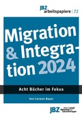 Cover: Migration & Integration 2024 - JBZ