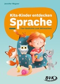 Cover: Kita-Kinder entdecken Sprache - BVK Buch Verlag Kempen