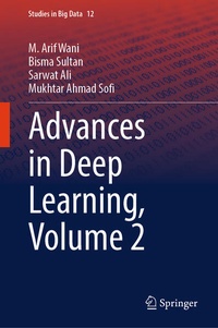 Enlarge image Cover: Advances in Deep Learning, Volume 2 - Springer Nature Switzerland AG