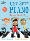 Cover: Get Set! Piano Tutor Book 2 - HarperCollins